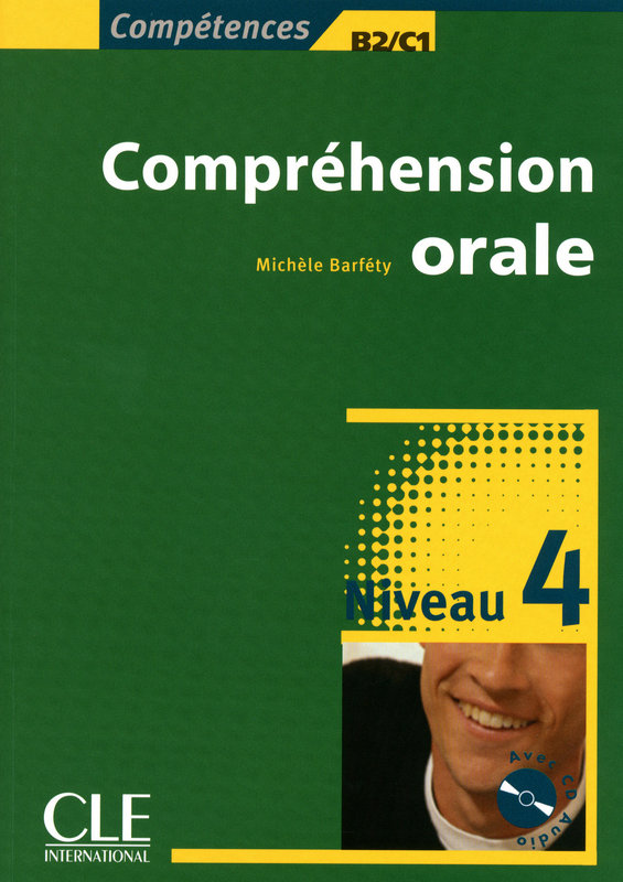 Compréhension Orale Niveau 4 B2C1